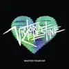 Victoria Celestine - Wasted Tears - EP